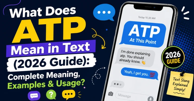 What Does ATP Mean in Text