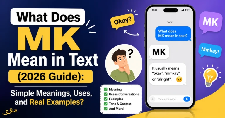 What Does MK Mean in Text