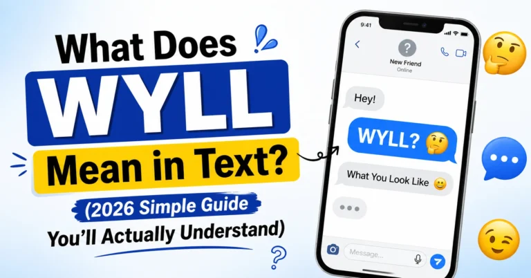 What Does WYLL Mean in Text