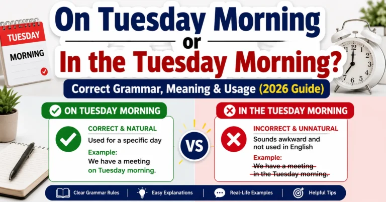 On Tuesday Morning or In the Tuesday Morning