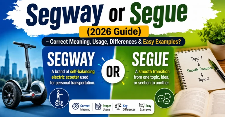 Segway or Segue