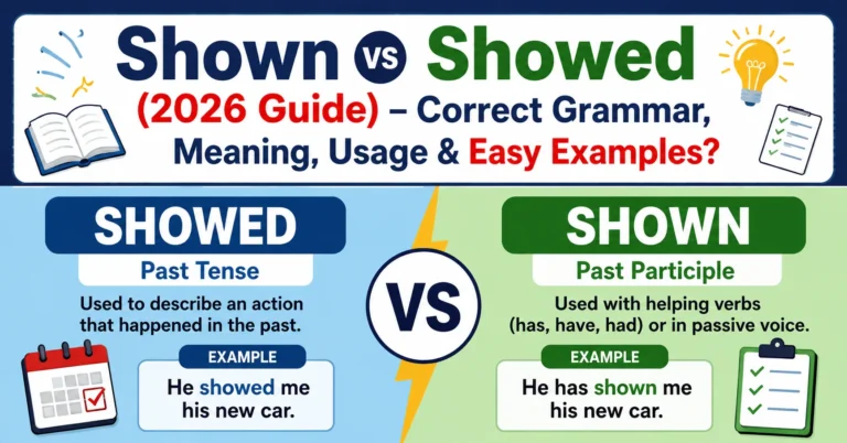 Shown vs Showed