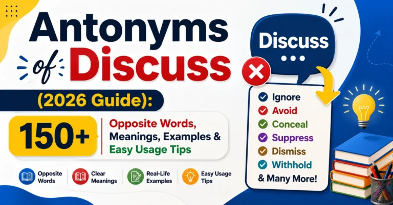Antonyms of Discuss