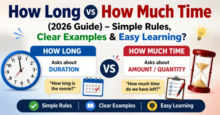How Long vs How Much Time