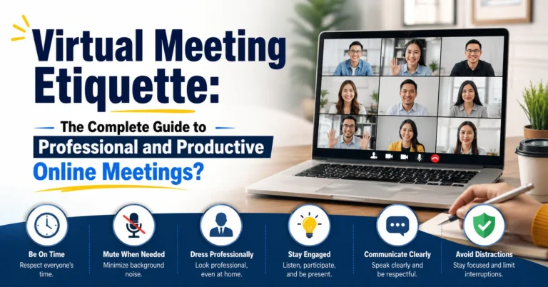 Virtual Meeting Etiquette: The Complete Guide to Professional and Productive Online Meetings Virtual Meeting Etiquette